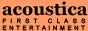 Acoustica - first class entertainment